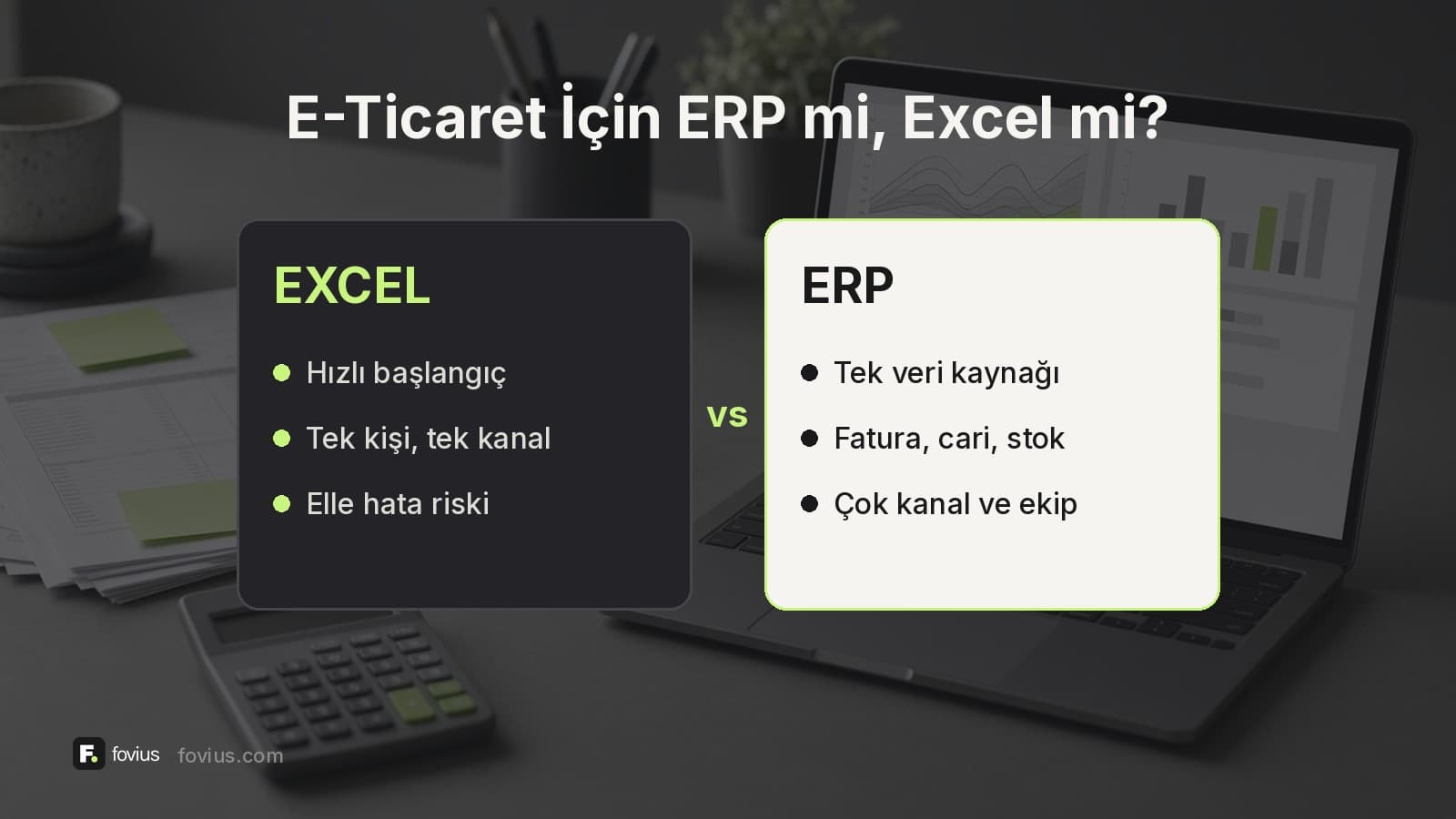 Masada çıktı tablo + hesap makinesi vs dashboard'lu laptop