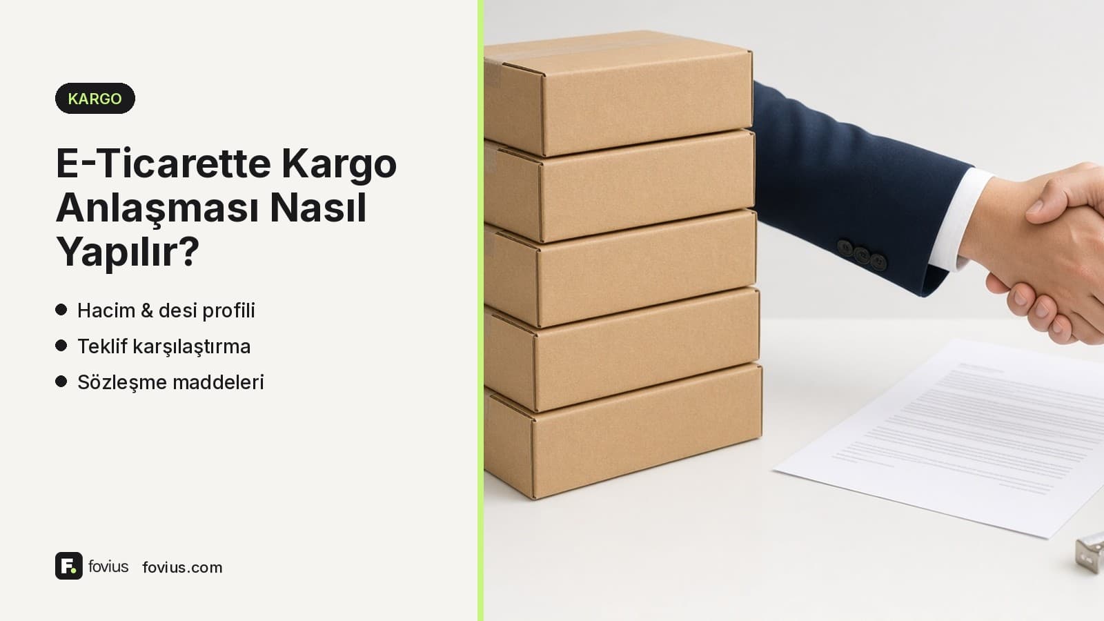 E-ticaret kargo anlaşması: koli, desi ve anlaşma şartları